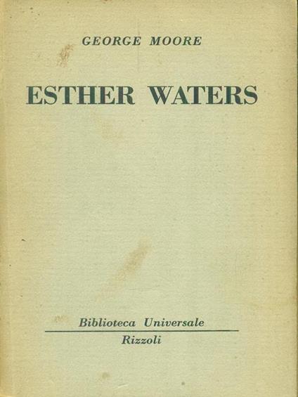  Esther Waters - George Moore - copertina