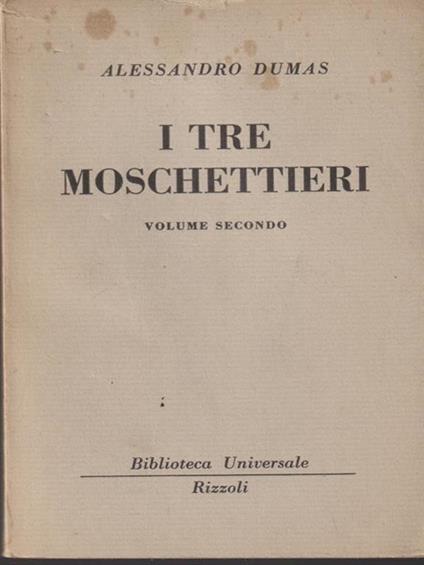 I tre moschettieri vol II - Alexadre Dumas - copertina