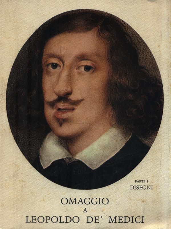 Omaggio a Leopolodo Dè Medici - Parte I (Disegni)