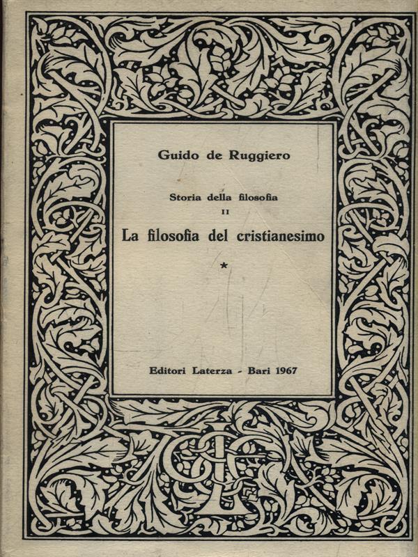 Storia della Filosofia II. La filosofia del cristianesimo - Vol. 1