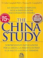 The China study. Il più importante e completo studio su alimentazione e salute. Con DVD