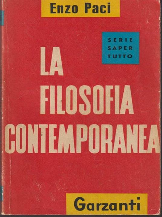 Le filosofia contemporanea - Enzo Paci - copertina