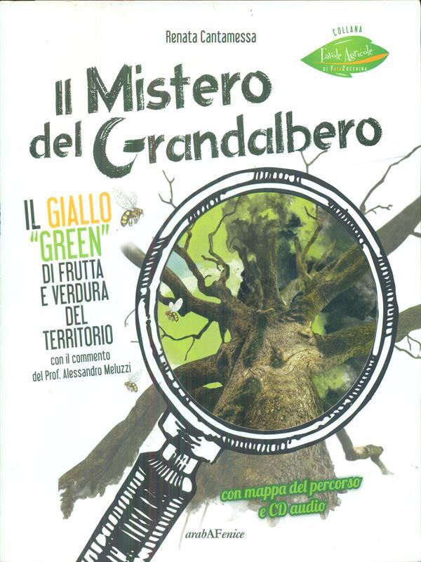 Il  mistero del grandalbero + CD