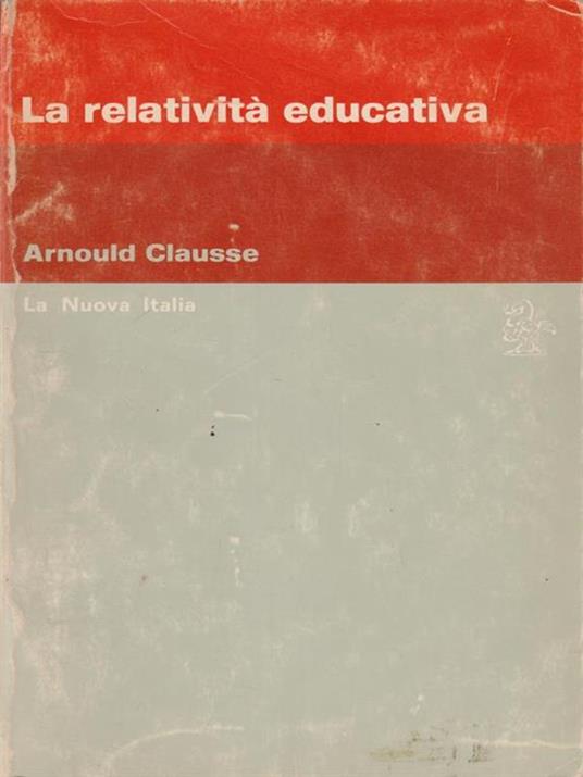 La relatività educativa - Arnould Clausse - copertina