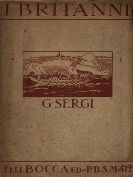 I mediterranei nel settentrione d'Europa 1. I Britanni - G. Sergi - copertina