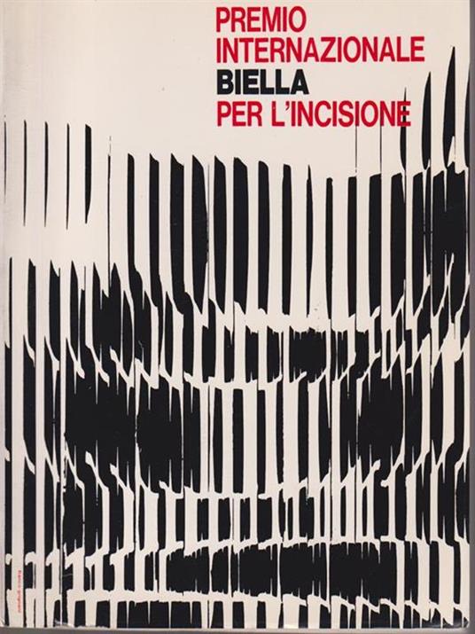  Premio internazionale Biella per l'incisione 1983 - copertina