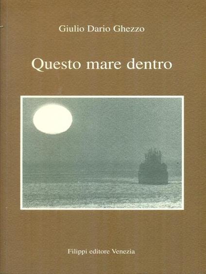 Questo mare dentro - Giulio Dario Ghezzo - copertina