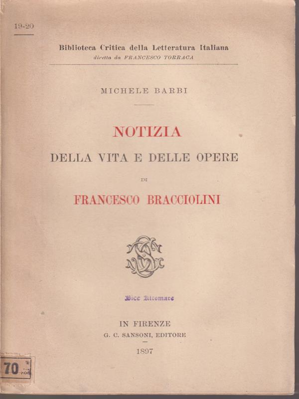 Notizia della vita e delle opere di Francesco Bracciolini