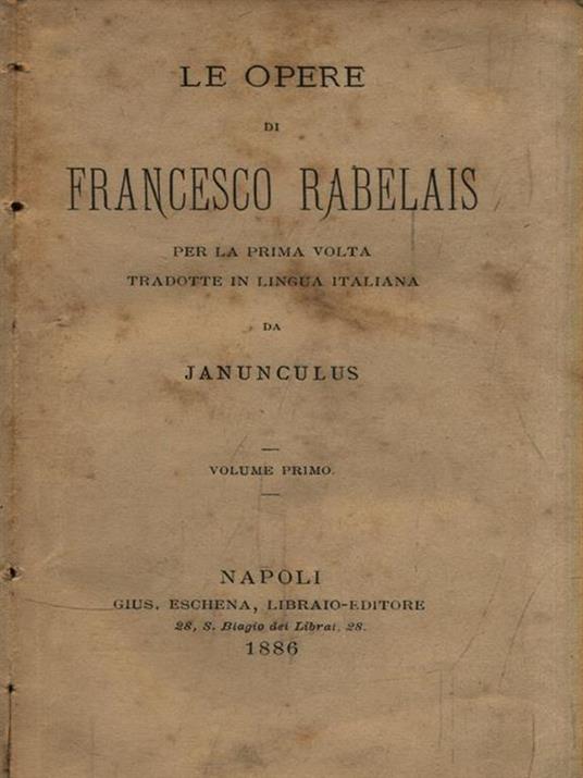 Le opere. 4 Volumi rilegati insieme - Francesco Rabelais - copertina