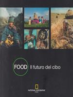   Food Il futuro del cibo