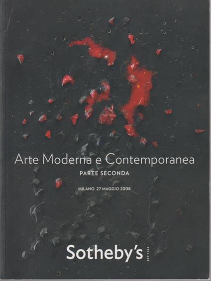   Sotheby's Arte moderna e contemporanea I. Parte seconda. 27 maggio 2008 - copertina