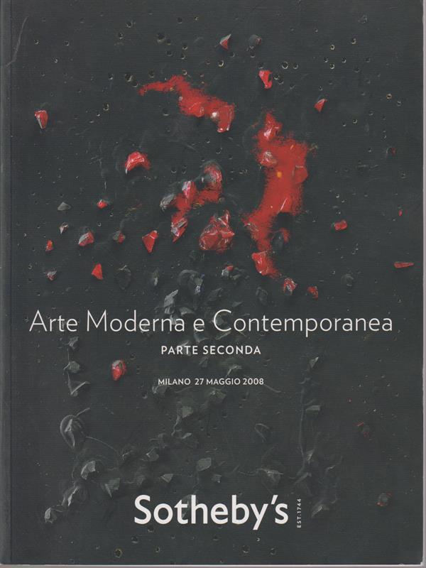 Sotheby's Arte moderna e contemporanea I. Parte seconda. 27 maggio 2008