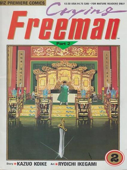   Crying Freeman  n. 2 - Kazuo Koike - copertina