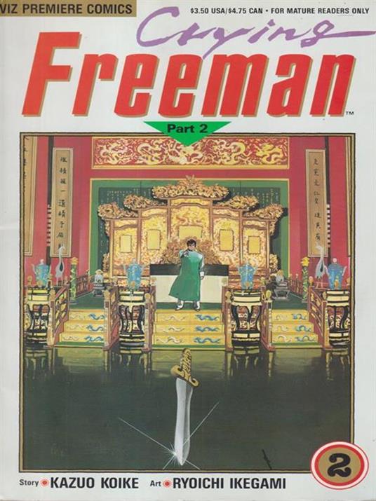   Crying Freeman  n. 2 - Kazuo Koike - copertina