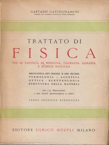   Trattato di fisica - Gaetano Castelfranchi - copertina