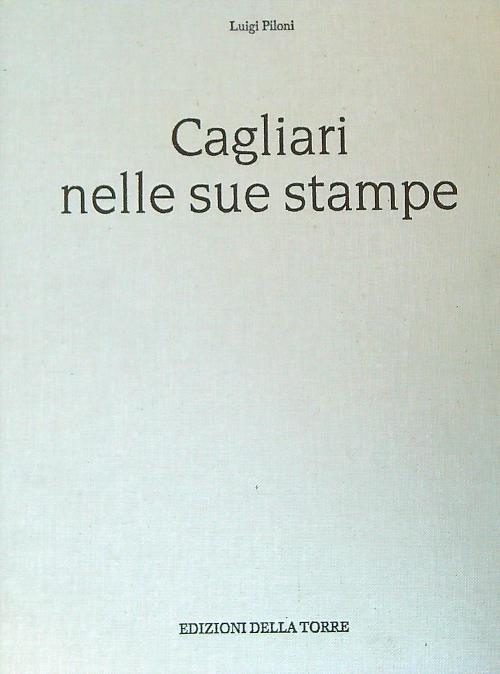 Cagliari nelle sue stampe