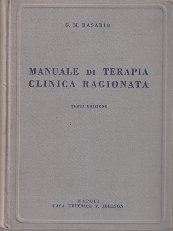   Manuale di terapia clinica ragionata