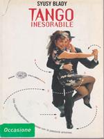   Tango inesorabile