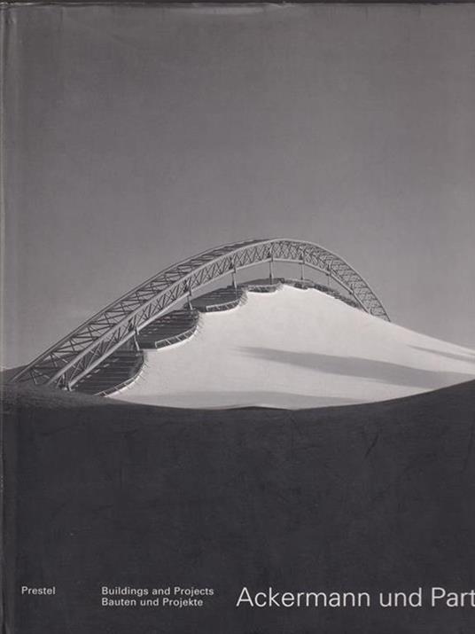   Ackermann Und Partner. Buildings and Projects 1978-1998 - copertina
