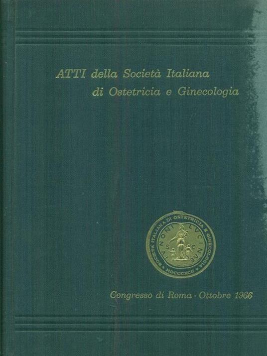   Atti della società italiana di ostetricia e ginecologia Vol. LII - copertina