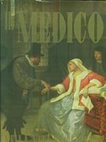 Il medico nella vita e nell'arte