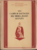   Sui campi di battaglia del medio e basso Isonzo
