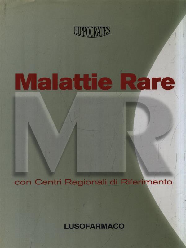   Malattie rare con Centri Regionali di Riferimento