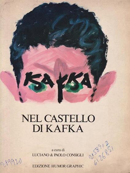 Nel castello di Kafka - Luciano Consigli - copertina