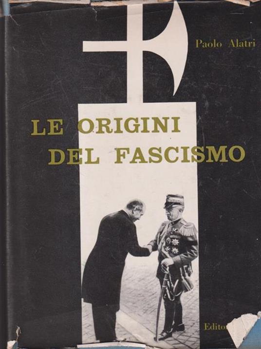 Le origini del fascismo - Paolo Alatri - copertina