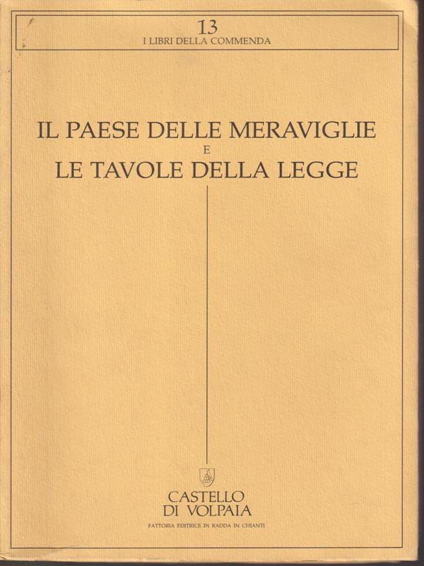 Il paese delle meraviglie e le tavole della legge