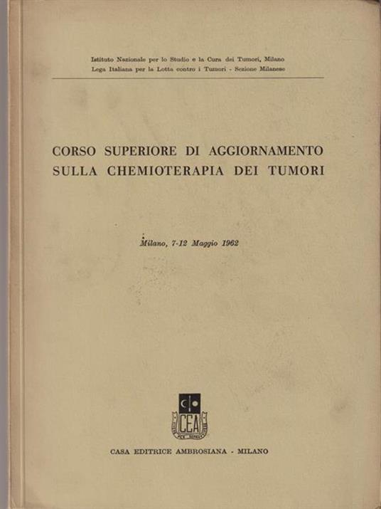   Corso superiore di aggiornamento sulla chemioterapia dei tumori - copertina
