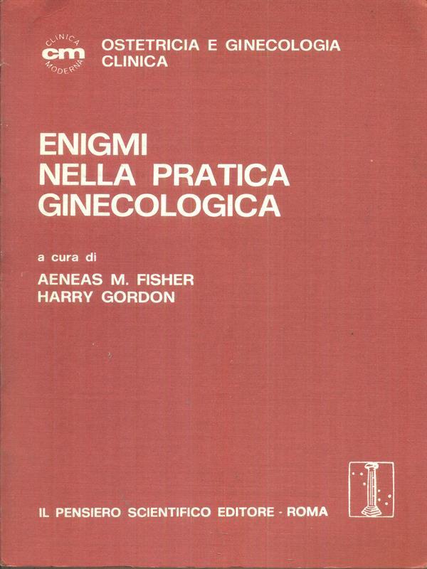  Enigmi nella pratica ginecologica