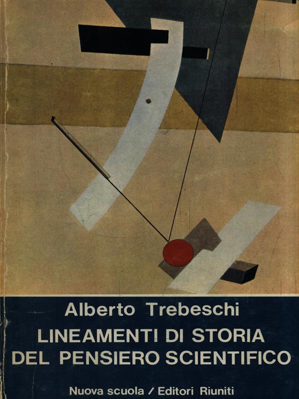   Lineamenti di storia del pensiero scientifico