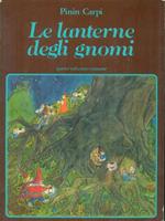 Le  lanterne degli gnomi