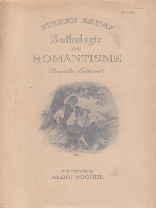   Anthologie du Romantisme - Pierre Praf - copertina