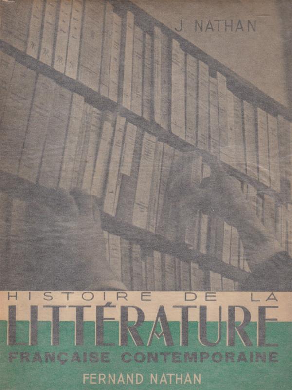Histoire de la Litterature francaise contemporaine