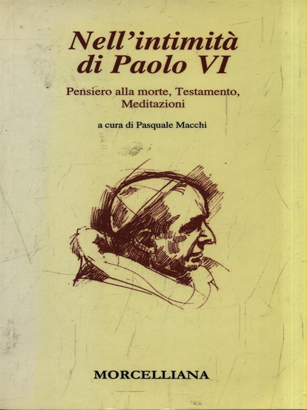 Nell'intimità di Paolo VI