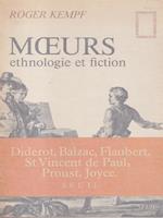   Moeurs ethnologie et fiction