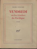   Vendredi ou les Limbes du Pacifique