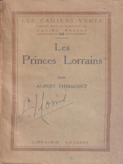Les Princes Lorrains - Albert Thibaudet - copertina