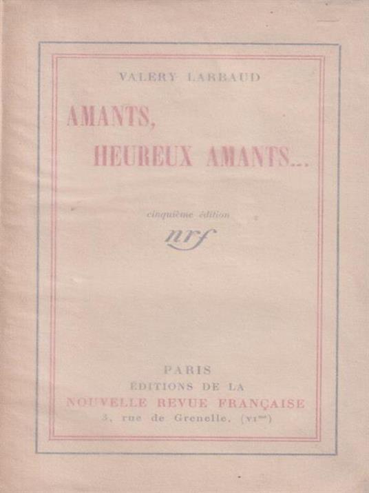   Amants, Heureux amants... - Valéry Larbaud - copertina