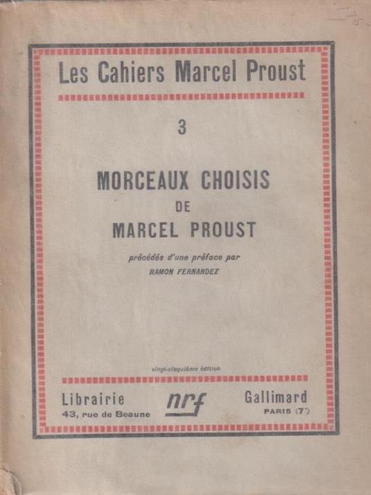   Morceaux Choisis - Les Cahiers Marcel Proust 3 - Marcel Proust - copertina