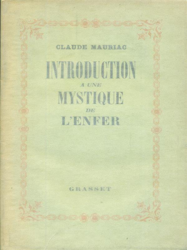 Introduction a une mystique de l'enfer