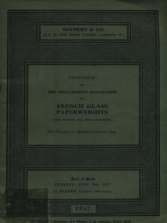   Catalogue of The Well-known collection of French Glass Paperweights - copertina
