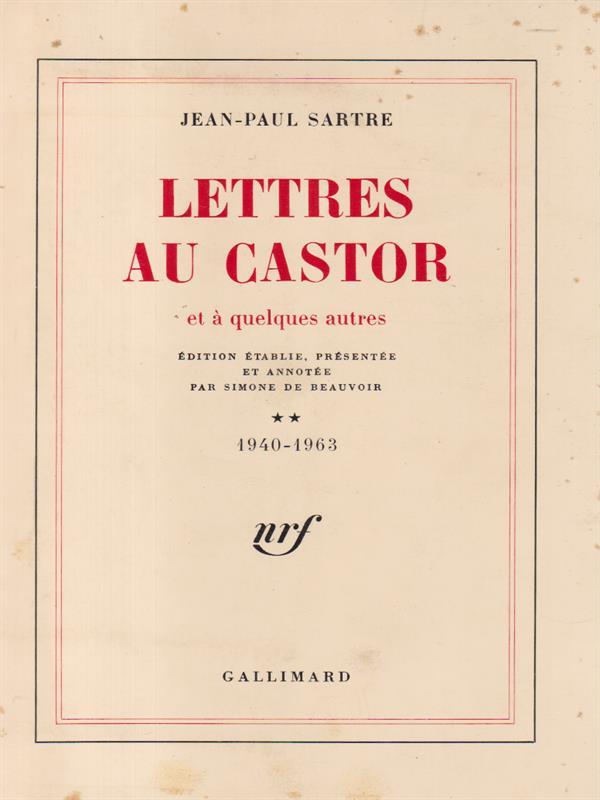 Lettres au Castor 1926-1939 tome II