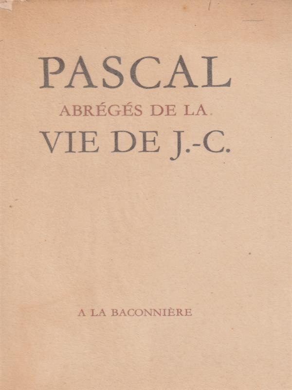   Abreges de la vie de J.-C.