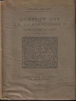  Qùest-ce que le classicisme?