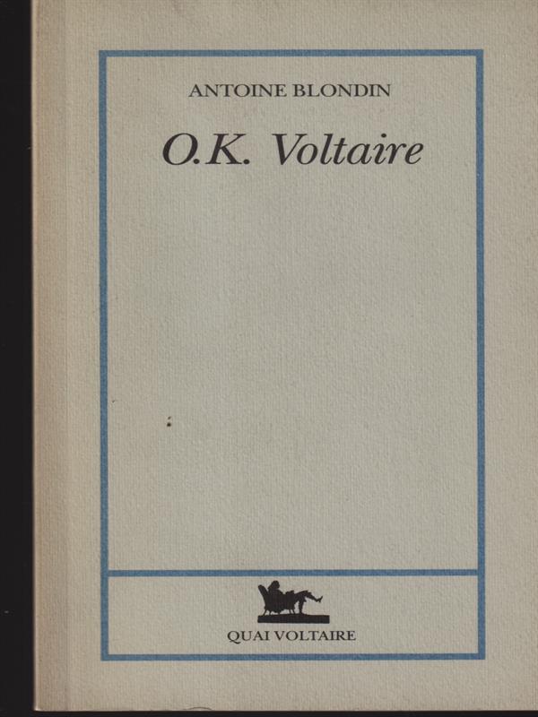 O.K. Voltaire