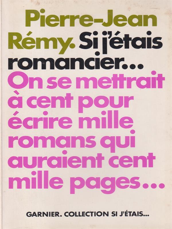   Si j'etais romancier...