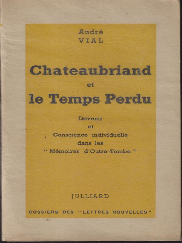   Chateaubriand et le temps perdu